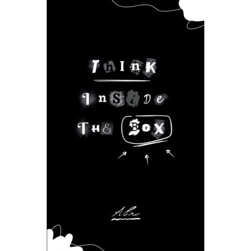 Think Inside The Box - Antônio Ciro