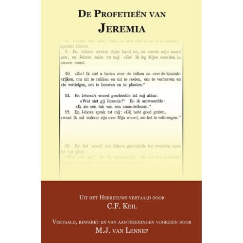 De Profetieën Van Jeremia - C.F. Keil