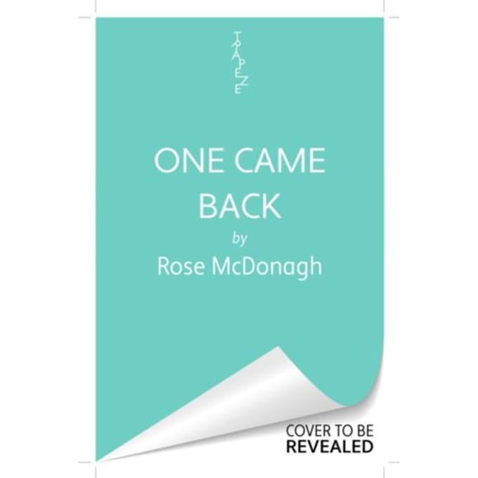 One Came Back - Rose McDonagh