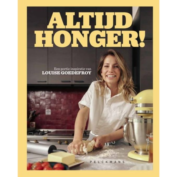 Altijd Honger! - Louise Goedefroy