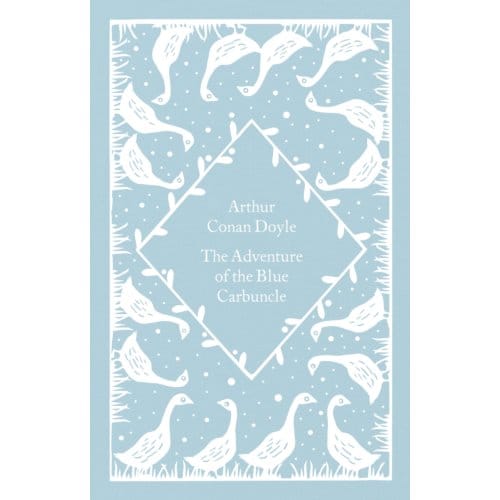 The Adventure Of The Blue Carbuncle - Little Clothbound Classics - Arthur Conan Doyle