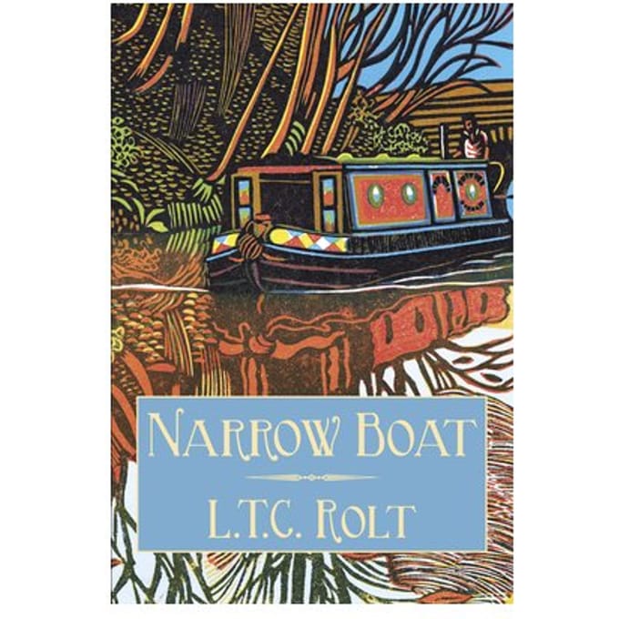 Narrow Boat - L T C Rolt