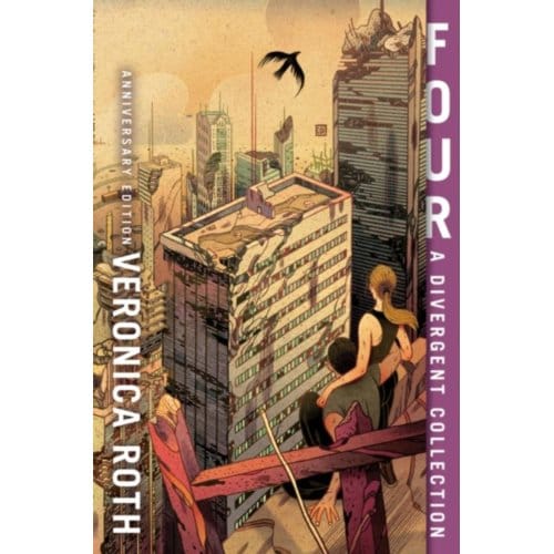 Four: A Divergent Collection - Veronica Roth