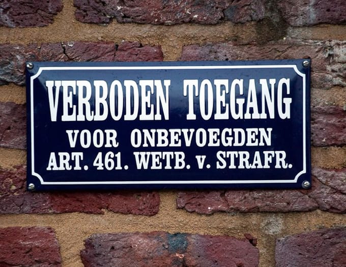 Verboden Toegang - voor onbevoegden - emaille bord