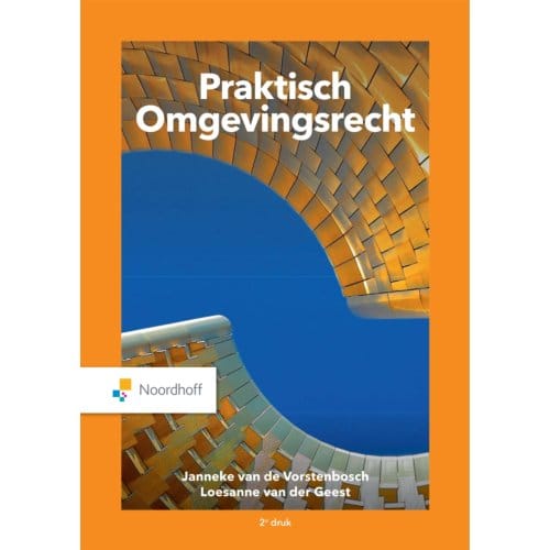 Praktisch Omgevingsrecht - Janneke van de Vorstenbosch