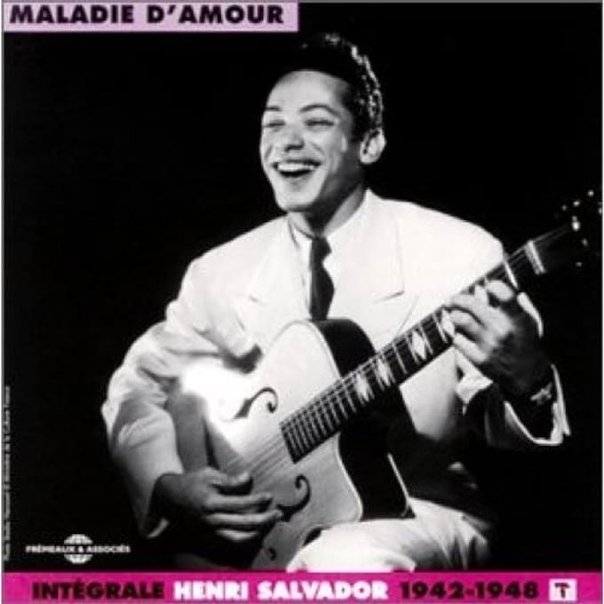 Henri Salvador - Intégrale - Vol. 1 - 1942 - 1948 "Maladie D'amour" (2 CD)