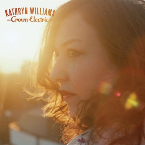 Kathryn Williams - Crown Electric (CD)