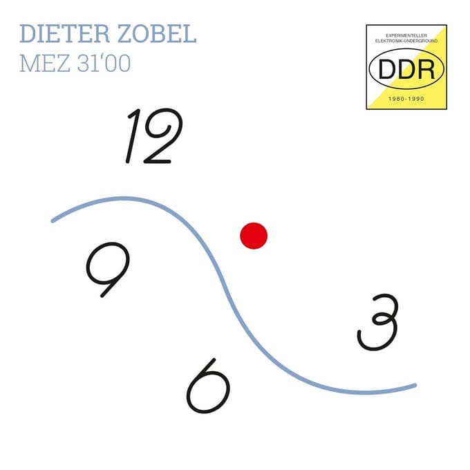 Dieter Zobel - MEZ 31'00 (Experimenteller Elektronik-Underground DDR) (CD)