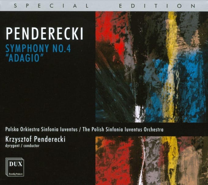 Penderecki: Symphony No.4 - Adagio