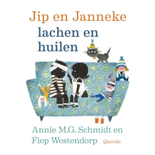Jip En Janneke Lachen En Huilen - Annie M.G. Schmidt
