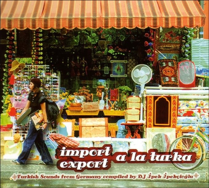 Various Artists - Import Export À La Turka (CD)