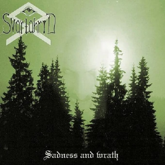 Sadness And Wrath - Svartahrid