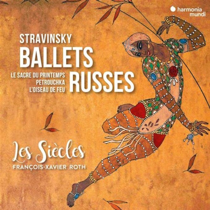 Les Siecles François-Xavier Roth - Stravinsky Ballets Russes (2 CD)