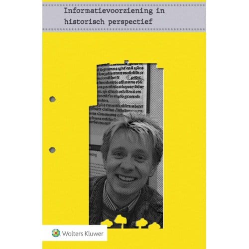 Informatievoorziening In Historisch Perspectief