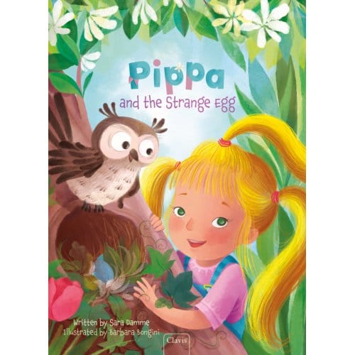 Pippa And The Strange Egg - Juf Sara