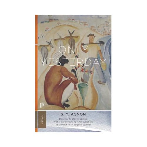 Only Yesterday - S. Y. Agnon