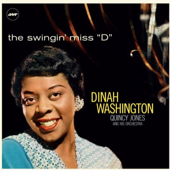 Swingin' Miss "d" - Dinah Washington & Quincy Jones
