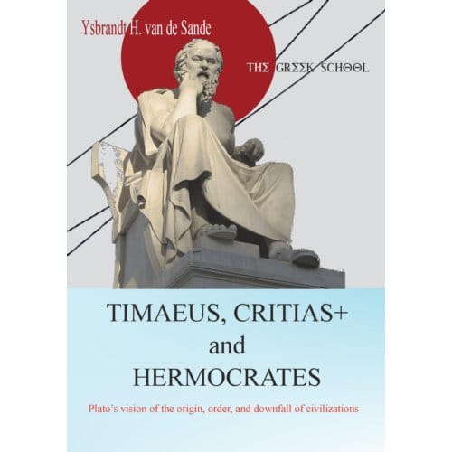 Timaeus, Critias+ And Hermocrates - Ysbrandt Van de Sande-Boon