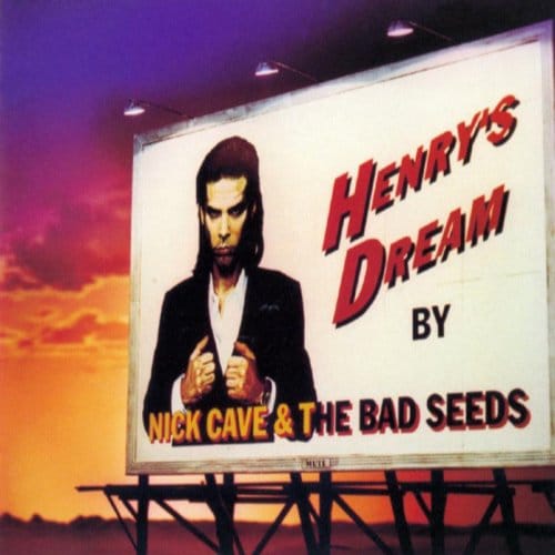 Nick Cave & The Bad Seeds - Henry's Dream (CD) (Remastered)
