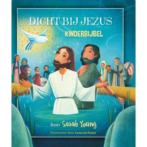 Dicht Bij Jezus - Sarah Young