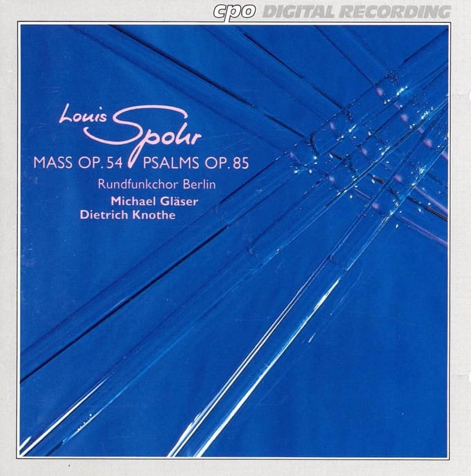 Spohr: Mass Op 54, Psalms Op 85 / Knothe, Glaser