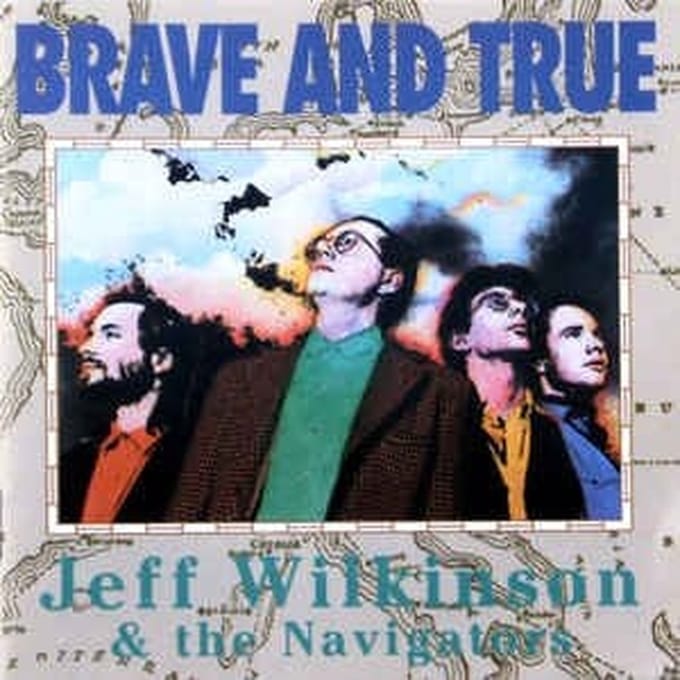 Jeff Wilkinson - Brave & True (CD)