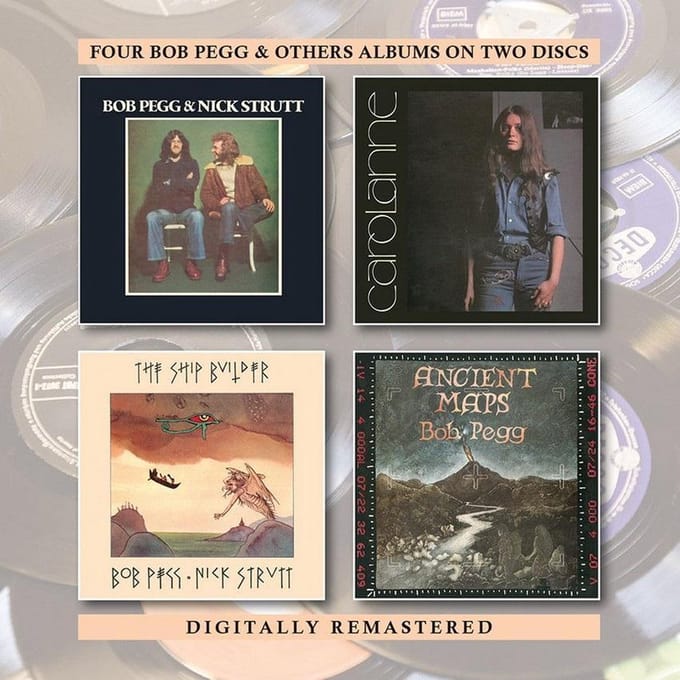 Bob Pegg & Nick Strutt / Carolanne Pegg / The Shipbuilder / Ancient Maps