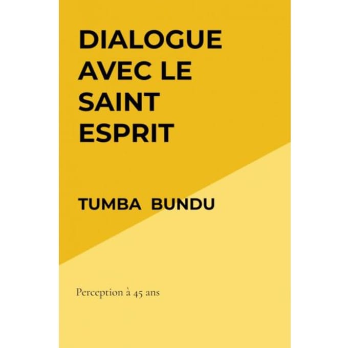 Dialogue Avec Le Saint Esprit - Tumba Bundu