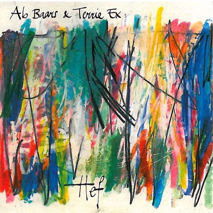 Ab Baars & Terrie Ex - Hef (CD)
