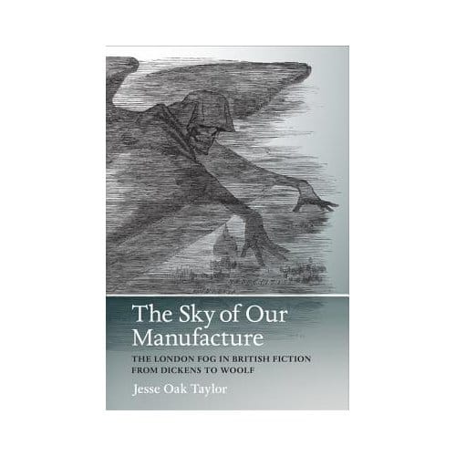 Sky Of Our Manufacture - Taylor, Jesse Oak