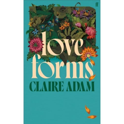 Love Forms - Claire Adam