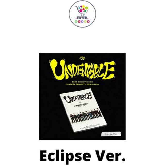 FANTASY BOYS 4e Mini Album UNDENIABLE No POB ECLIPSE Ver