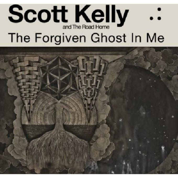 Scott Kelly And The Road Home - The Forgiven Ghost In Me (CD)