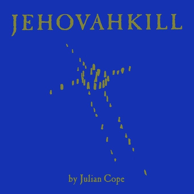 Jehovahkill - Julian Cope