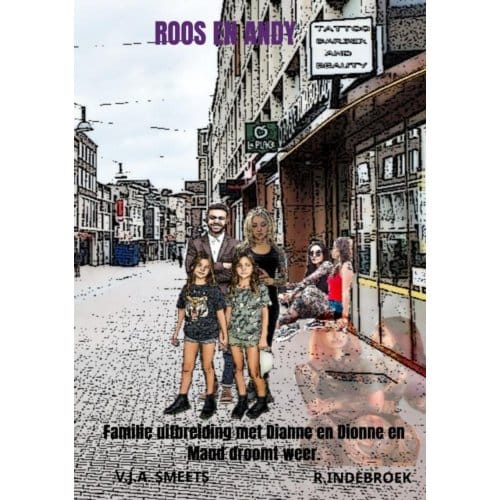 Roos En Andy 6. - V.J.A. Smeets R.Indebroek