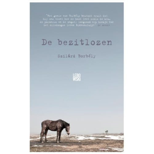 De Bezitlozen - Szilárd Borbély