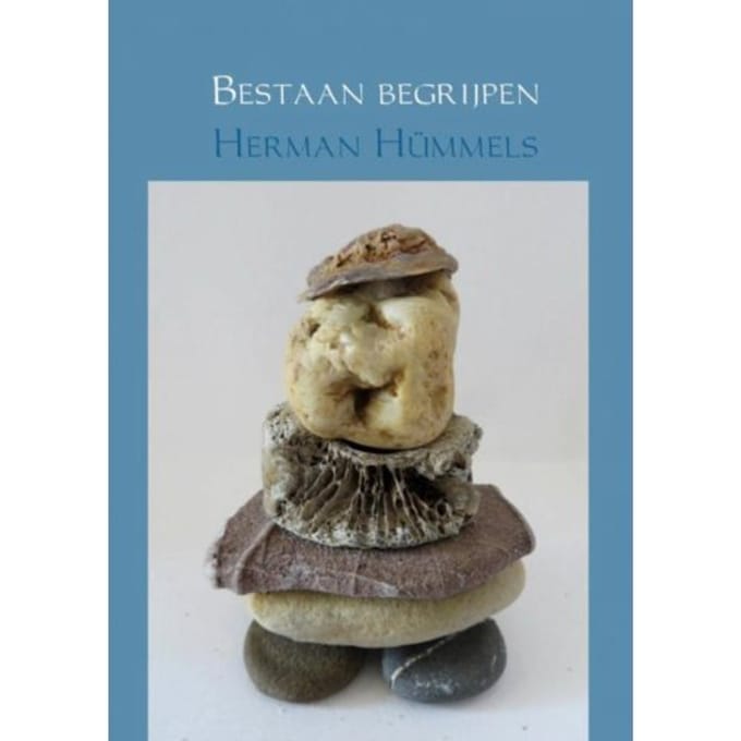 Bestaan Begrijpen - Herman Hümmels