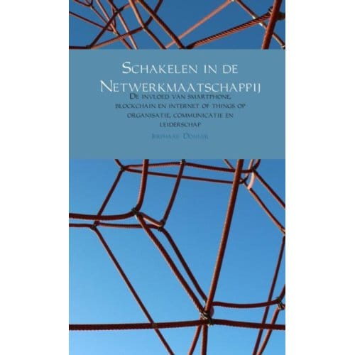 Schakelen In De Netwerkmaatschappij - Jerphaas Donner