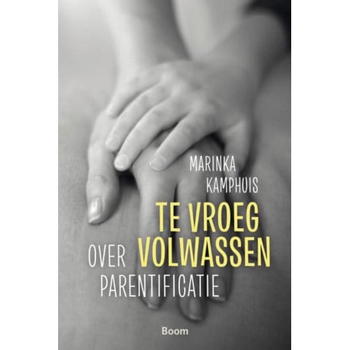 Te Vroeg Volwassen - Marinka Kamphuis