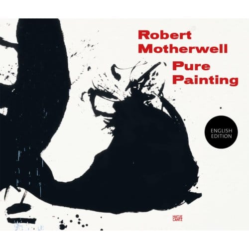Robert Motherwell: Pure Painting - Jennifer Cohen