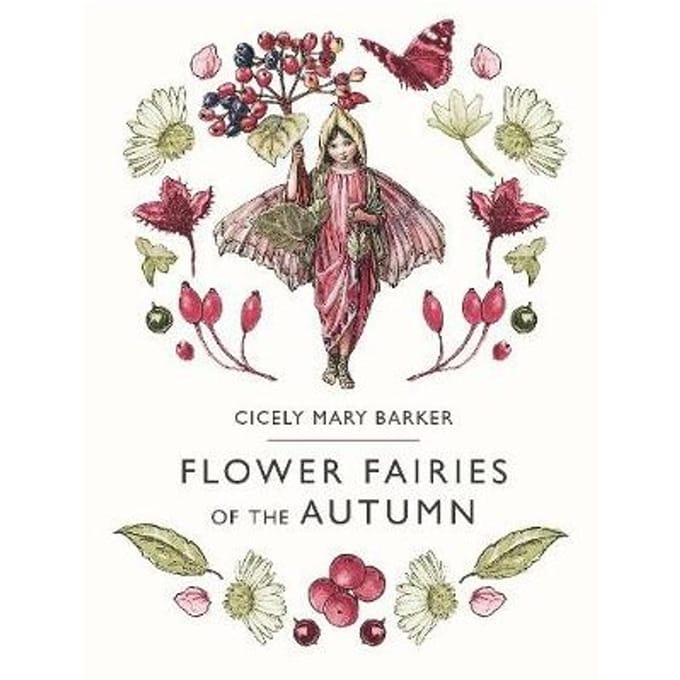 Flower Fairies Of The Autumn - Cicely Mary Barker