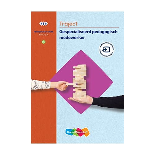Traject Welzijn / Gespecialiseerd Pedagogisch Medewerker Niveau 4 2022