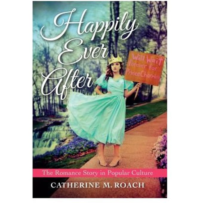 Happily Ever After - Catherine M. Roach