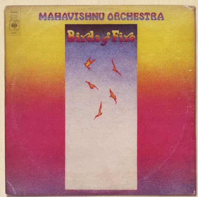 Birds Of Fire - Mahavishnu Orchestra