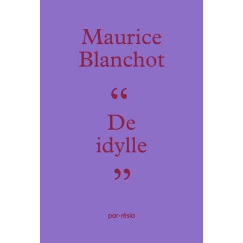 De Idylle - Maurice Blanchot