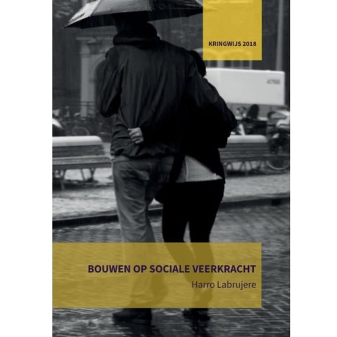 Bouwen Op Sociale Veerkracht - Harro Labrujere
