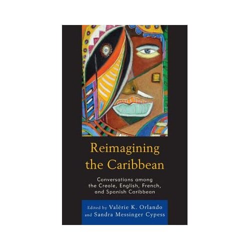 Reimagining The Caribbean - Valerie Orlando