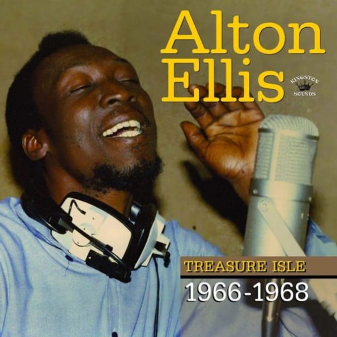 Treasure Isle 1966 - 1968 - Alton Ellis