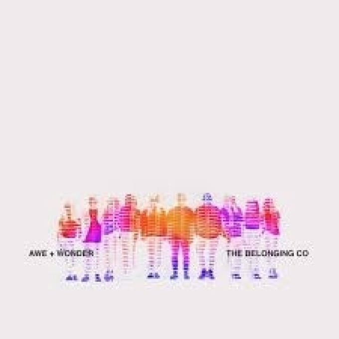 Belonging Co. - Awe + Wonder (2 CD)