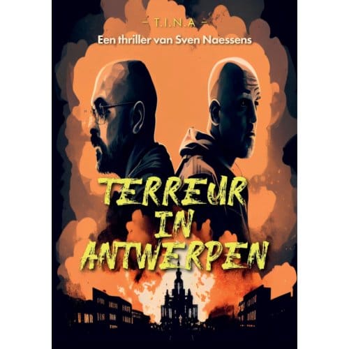 Terreur In Antwerpen - Sven Naessens